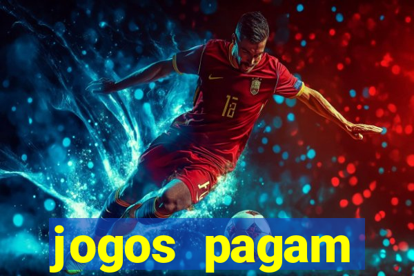 jogos pagam dinheiro de verdade